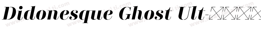 Didonesque Ghost Ult字体转换